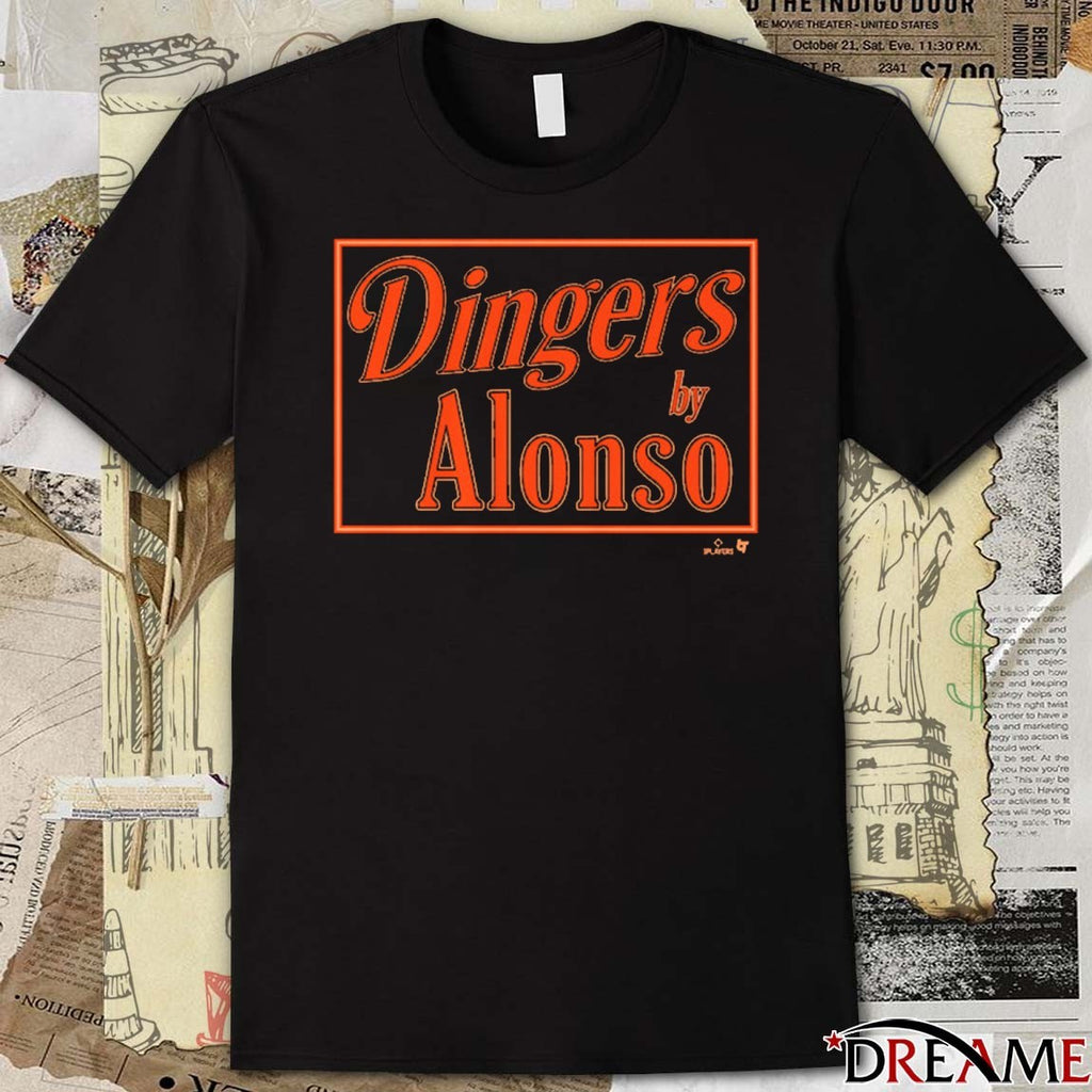 Pete Alonso Baltimore Orioles Dingers By Alonso Sign t-shirt