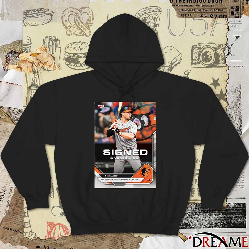 Pete Alonso Baltimore Orioles The ‘polar Bear’ Takes Up New Home In Birdland Card Topps Now t-shirt