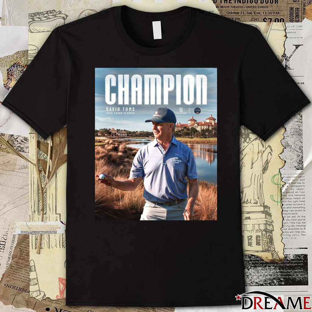 Pga Tour Champions Win In Naples David Toms 2026 Chubb Classic Poster t-shirt