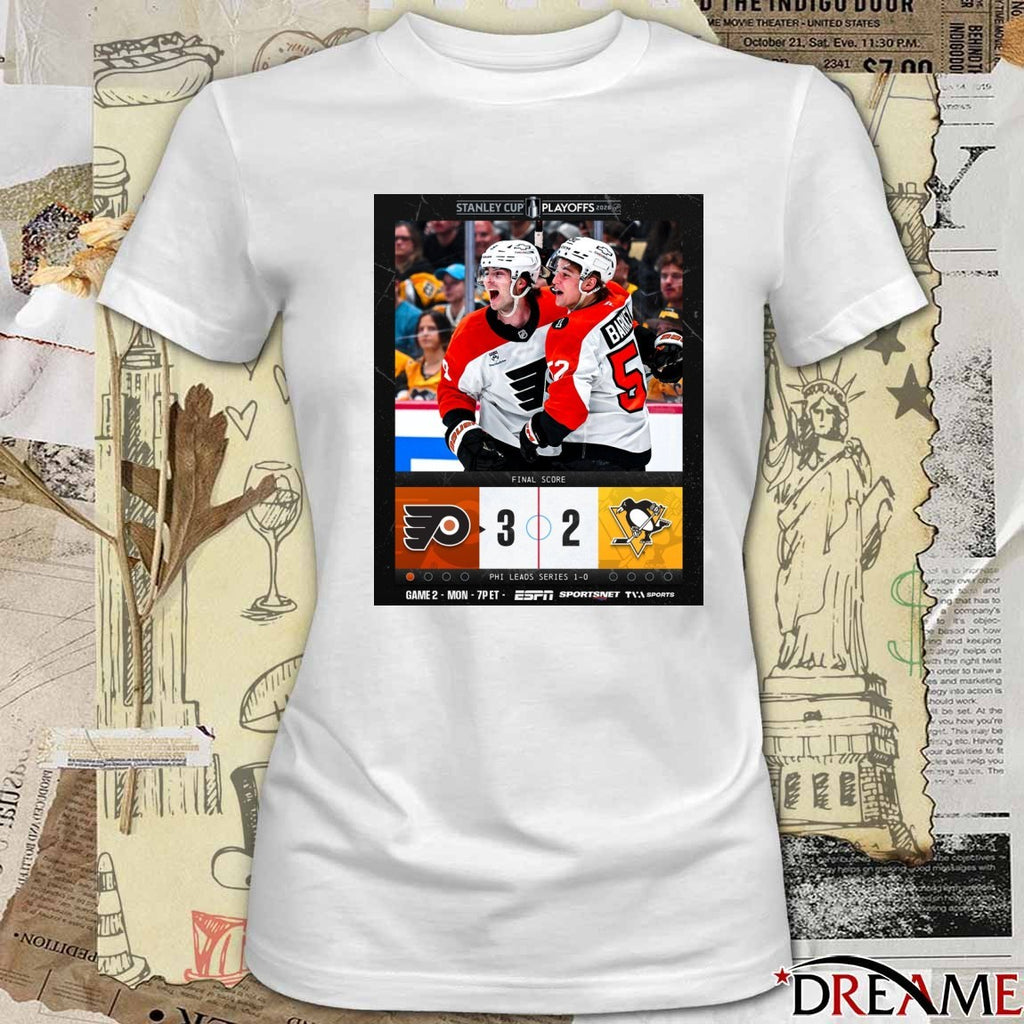Philadelphia Flyers Victory Over Pittsburgh Penguins Game 1 Stanley Cup Playoffs Final Score 3-2 Poster t-shirt