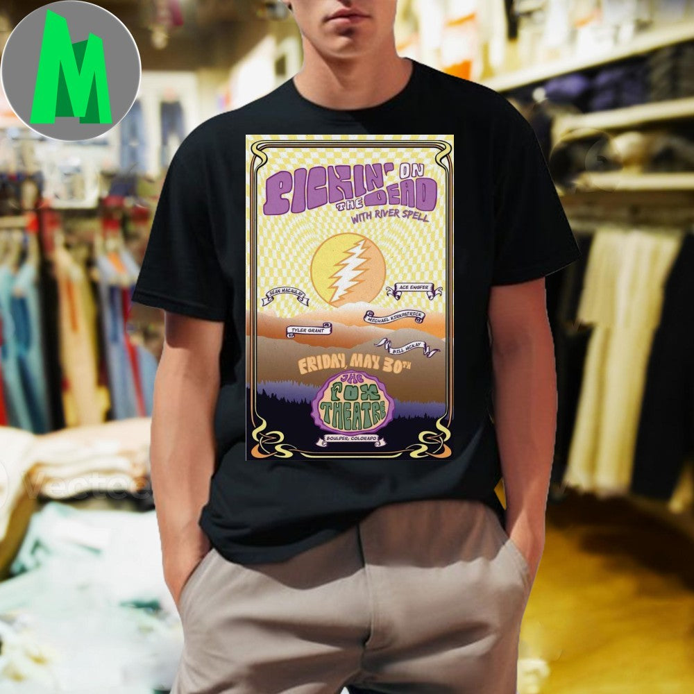 Pickin’ On The Dead River Spell May 30 2025 Boulder Concert T-Shirt Live Music Graphic Tee Jam Band Apparel