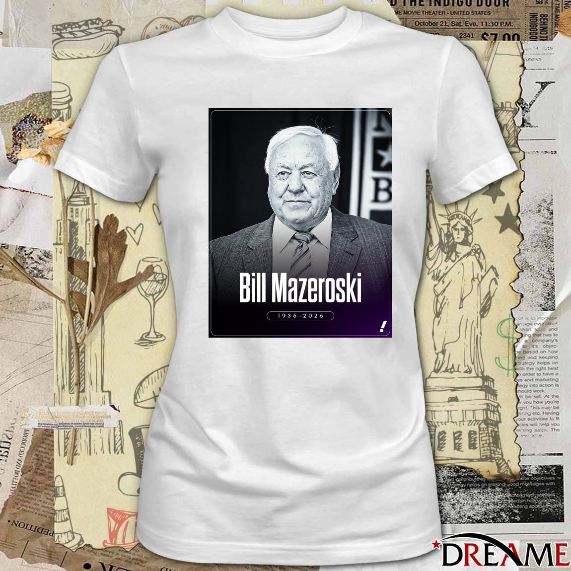 Pirates Hall Of Fame Second Baseman And 10x All-star Bill Mazeroski Has Died At Age 89 1936 – 2026 Poster t-shirt