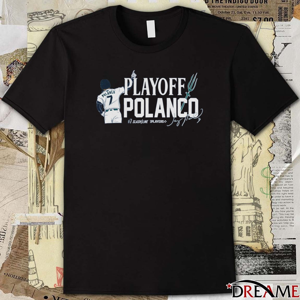 Playoff Polanco Jorge Polanco Seattle Mariners MLB Slash Line Signature t-shirt