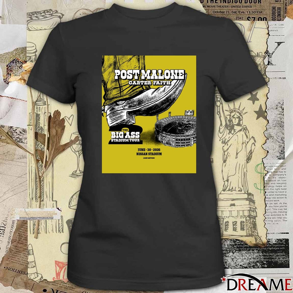 Post Malone The Big Ass Stadium Tour Carter Faith June 30 2026 Nissan Stadium Poster t-shirt