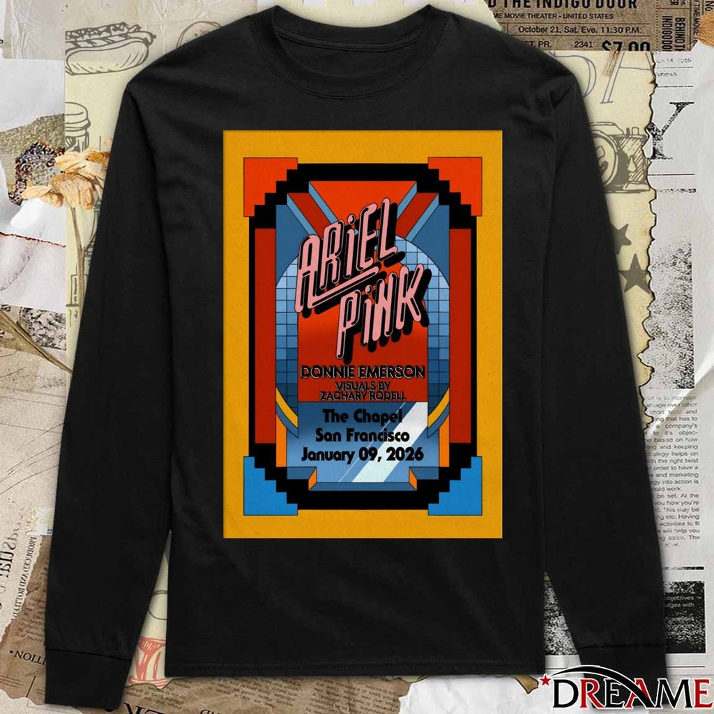 Poster Ariel Pink January 9 2026 The Chapel in San Francisco CA t-shirt