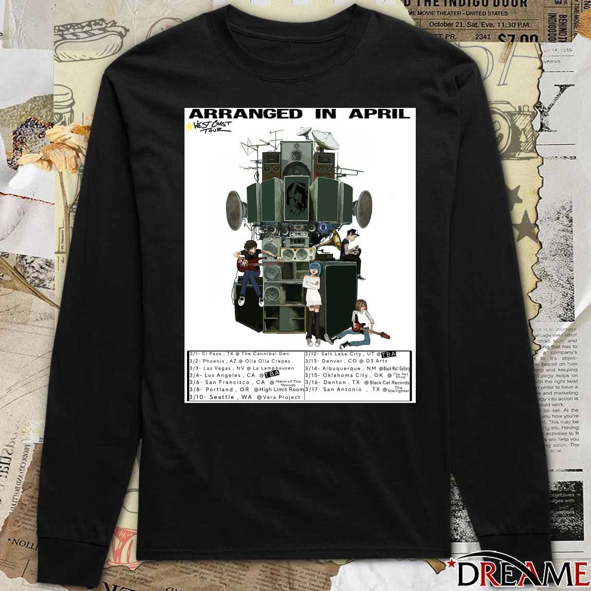 Poster Arranged In April West Coast Tour 2026 March 01- 17 t-shirt