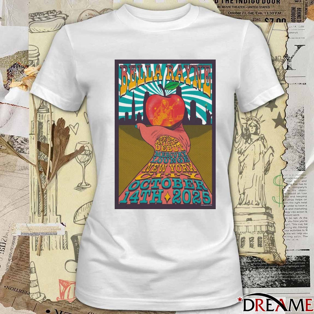 Poster Bella Rayne October 14 2025 New Music Debut Mercury Lounge New York NY t-shirt