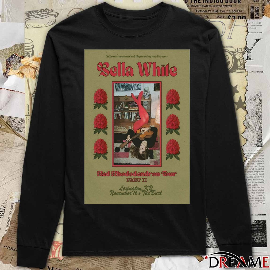 Poster Bella White At The Burl Red Rhododendron Tour On November 16 2025 Lexington KY t-shirt