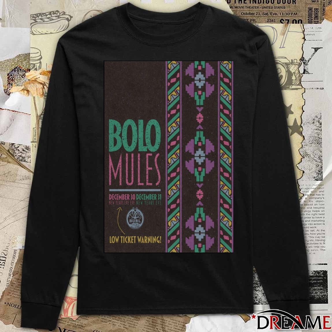Poster Bolo Mules December 30-31 2025 Lexington KY New Years Eve t-shirt