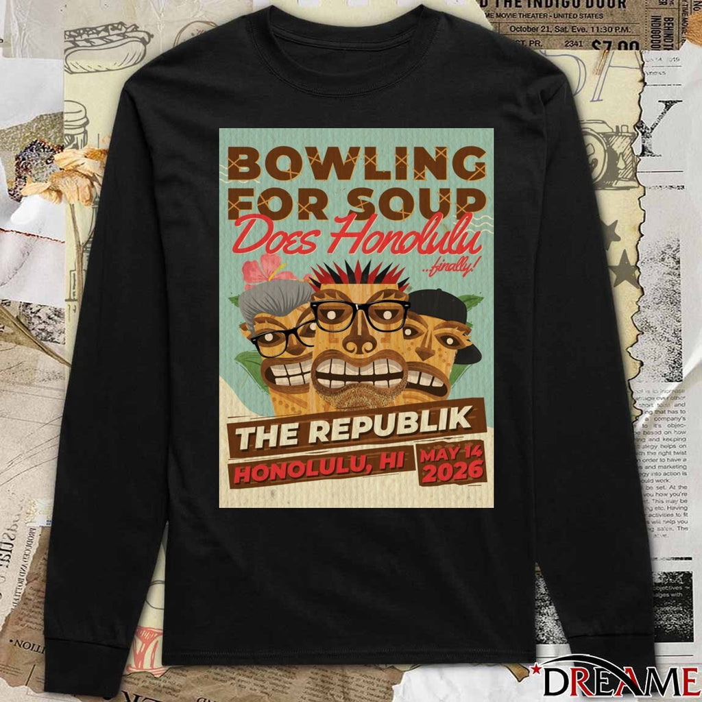 Poster Bowling For Soup The Republik May 14 2026 Honolulu HI t-shirt