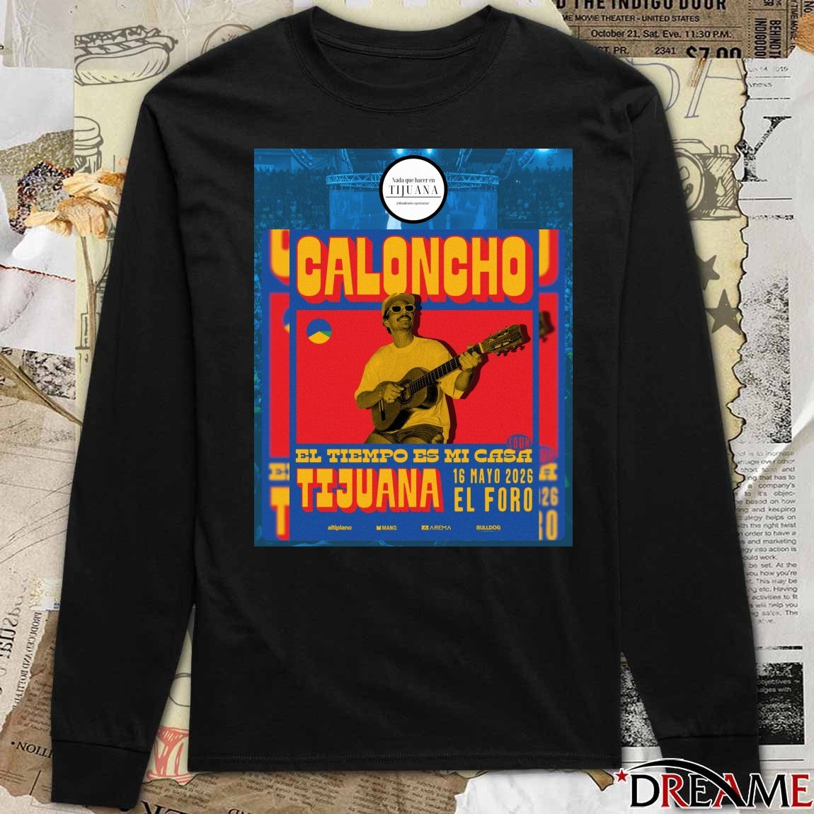 Poster Caloncho May 16 2026 In Tijuana Mexico t-shirt