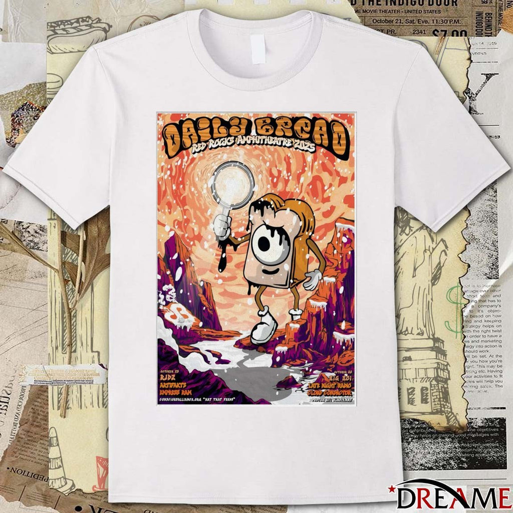 Poster Daily Bread Red Rocks Amphitheatre Shows On October 25-26 2025 t-shirt