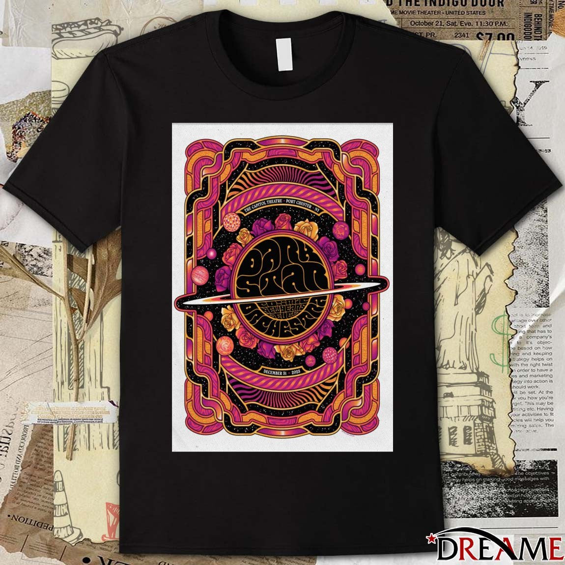 Poster Dark Star Orchestra December 31 2025 Capitol Theatre In Port Chester NY t-shirt