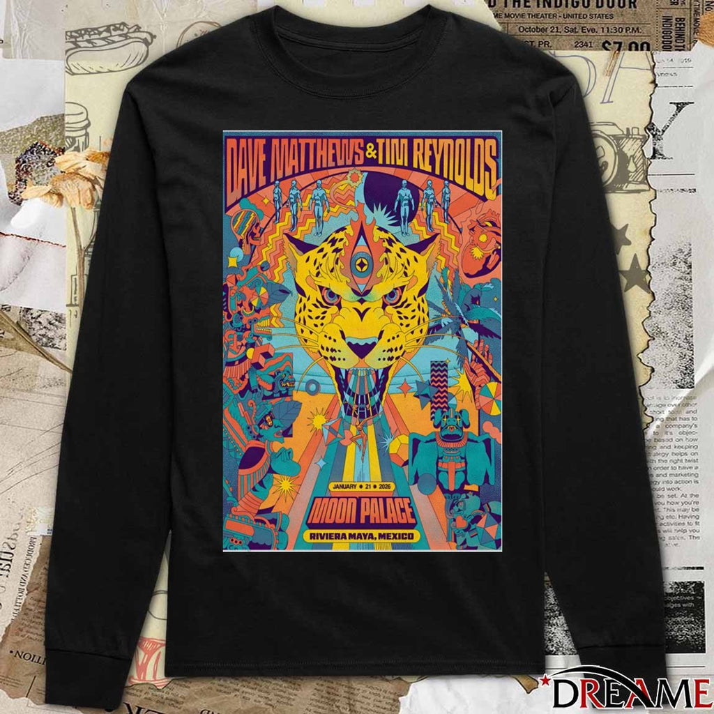 Poster Dave Matthews And Tim Reynolds Riviera Maya Mexico January 21 2026 t-shirt