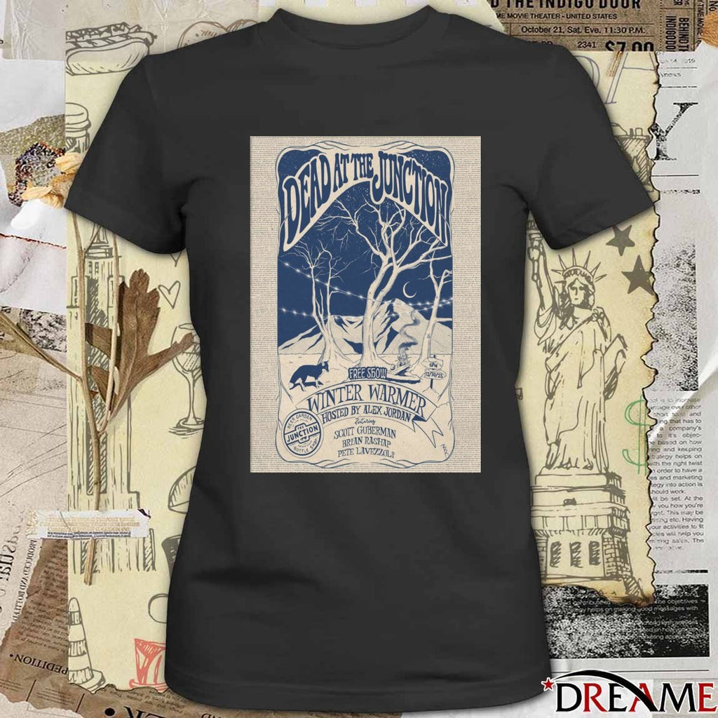 Poster Dead At The Junction December 30 2025 Winter Warmer t-shirt