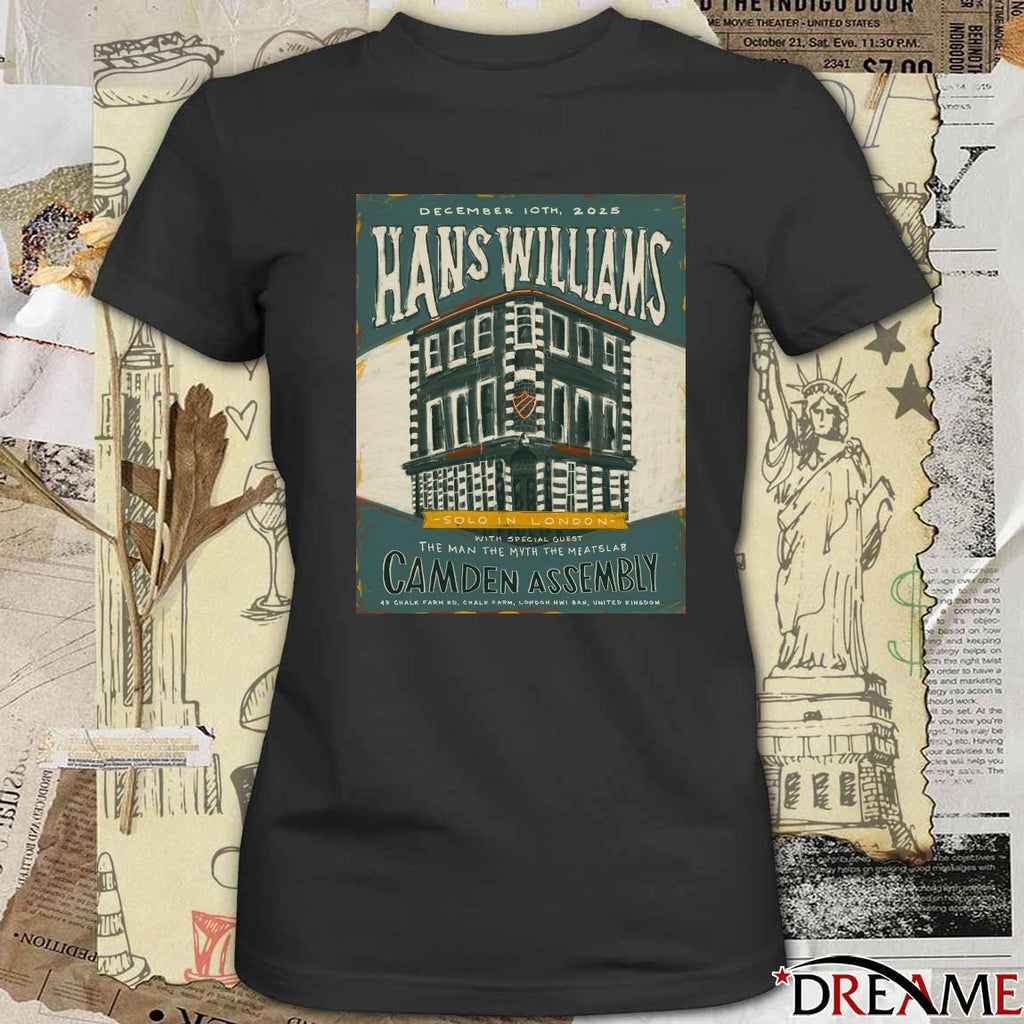 Poster Hans Williams December 10 2025 Camden Assembly in London Event t-shirt