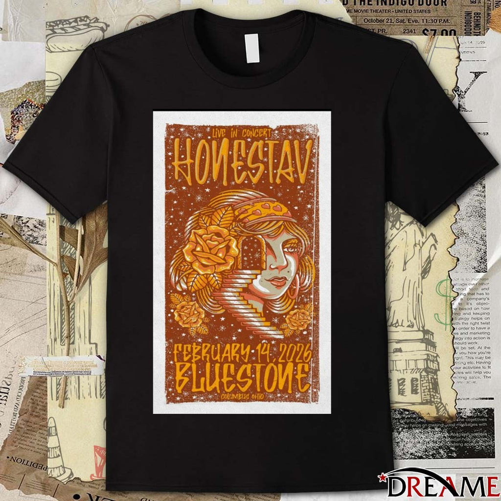Poster Honestav February 14 2026 Bluestone Columbus OH t-shirt