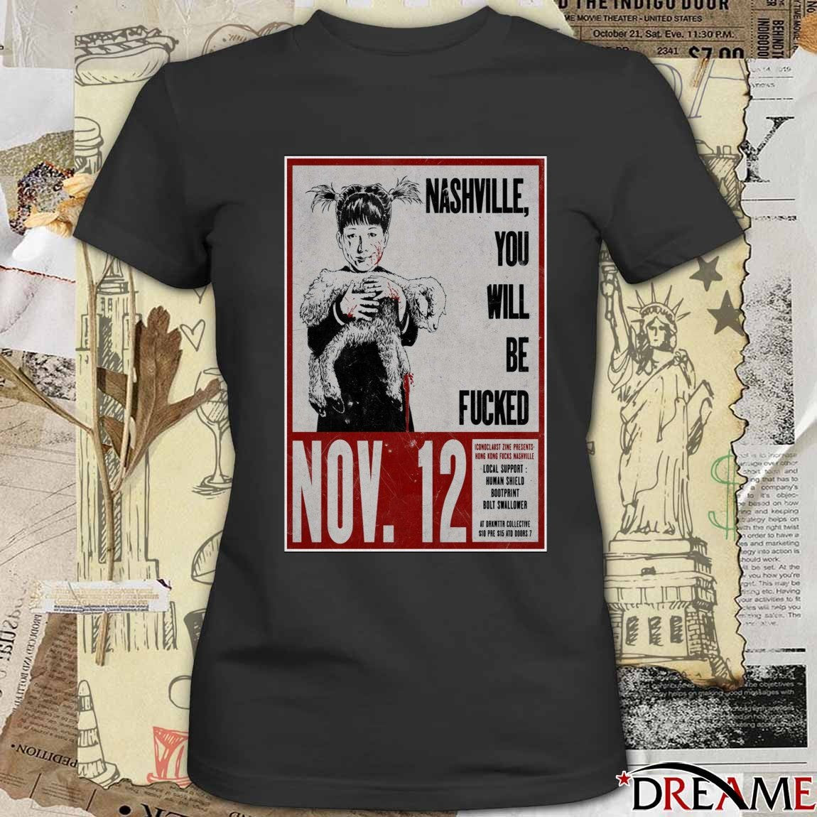 Poster Hong Kong Fuck You Nashville You Will Be Fucked November 12 2025 t-shirt