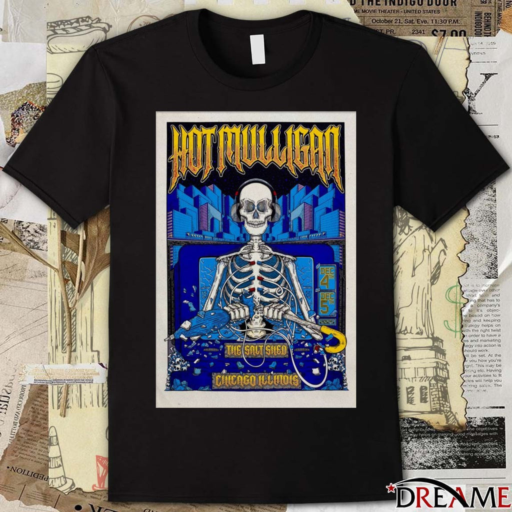 Poster Hot Mulligan At The Salt Shed In Chicago IL On December 4-5 2025 t-shirt