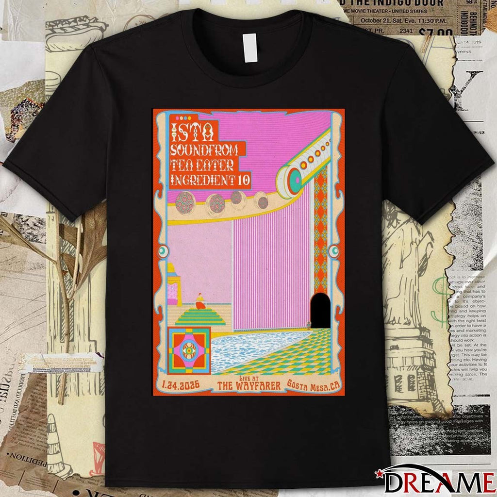 Poster ISTA January 24 2026 The Wayfarer In Costa Mesa CA t-shirt