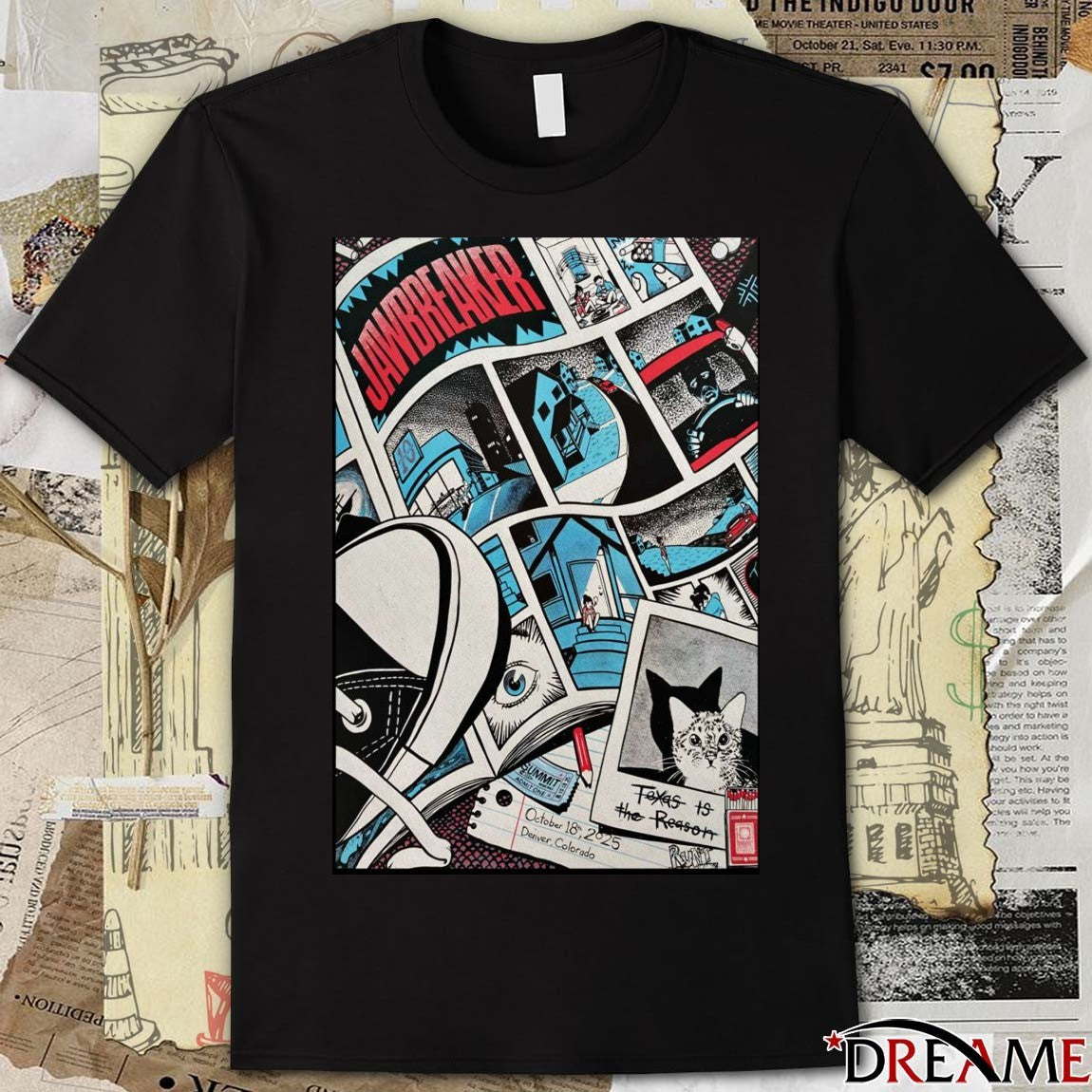 Poster Jawbreaker Texas Is The Reason Denver CO October 18 2025 t-shirt