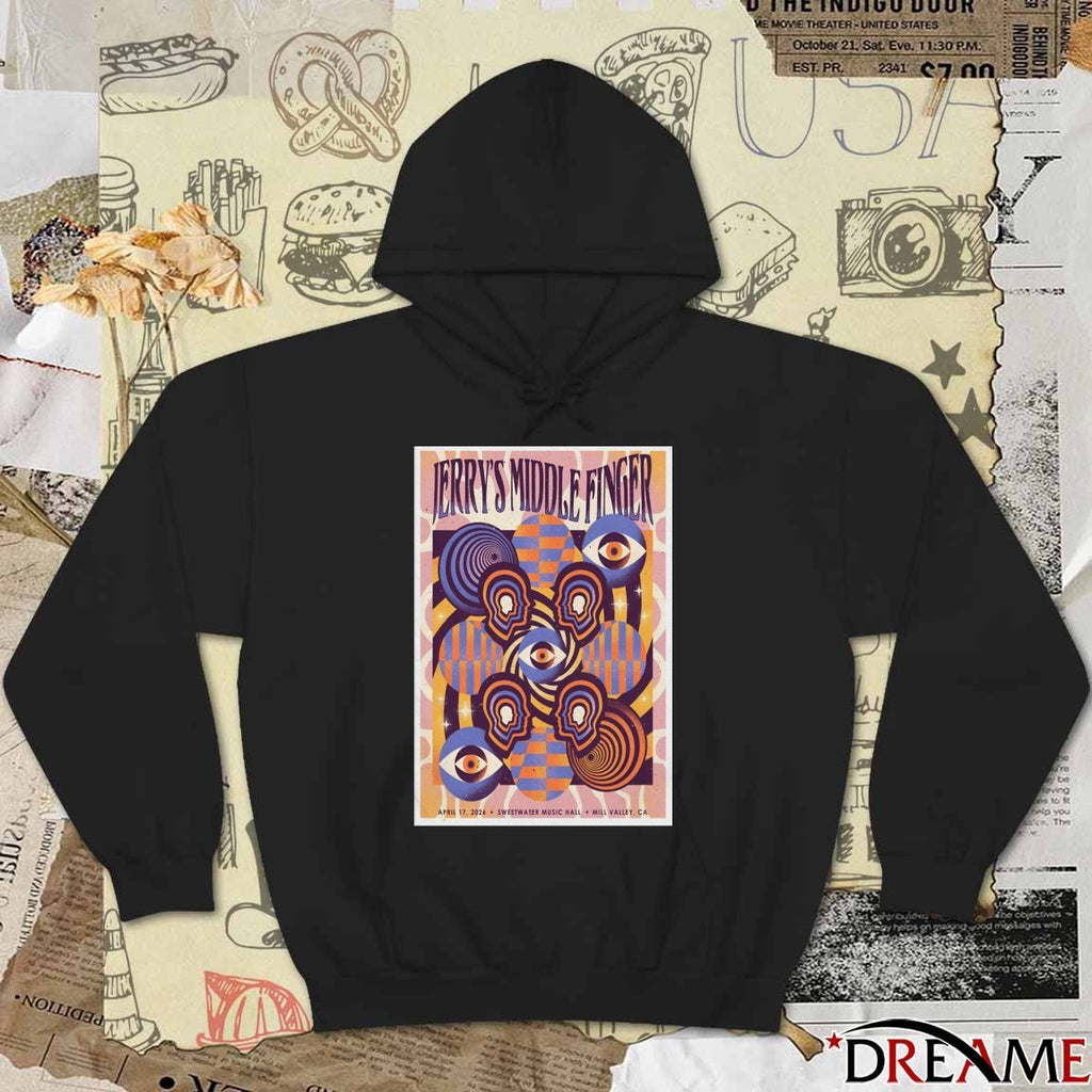 Poster Jerry’s Middle Finger April 17 2026 Mill Valley CA t-shirt