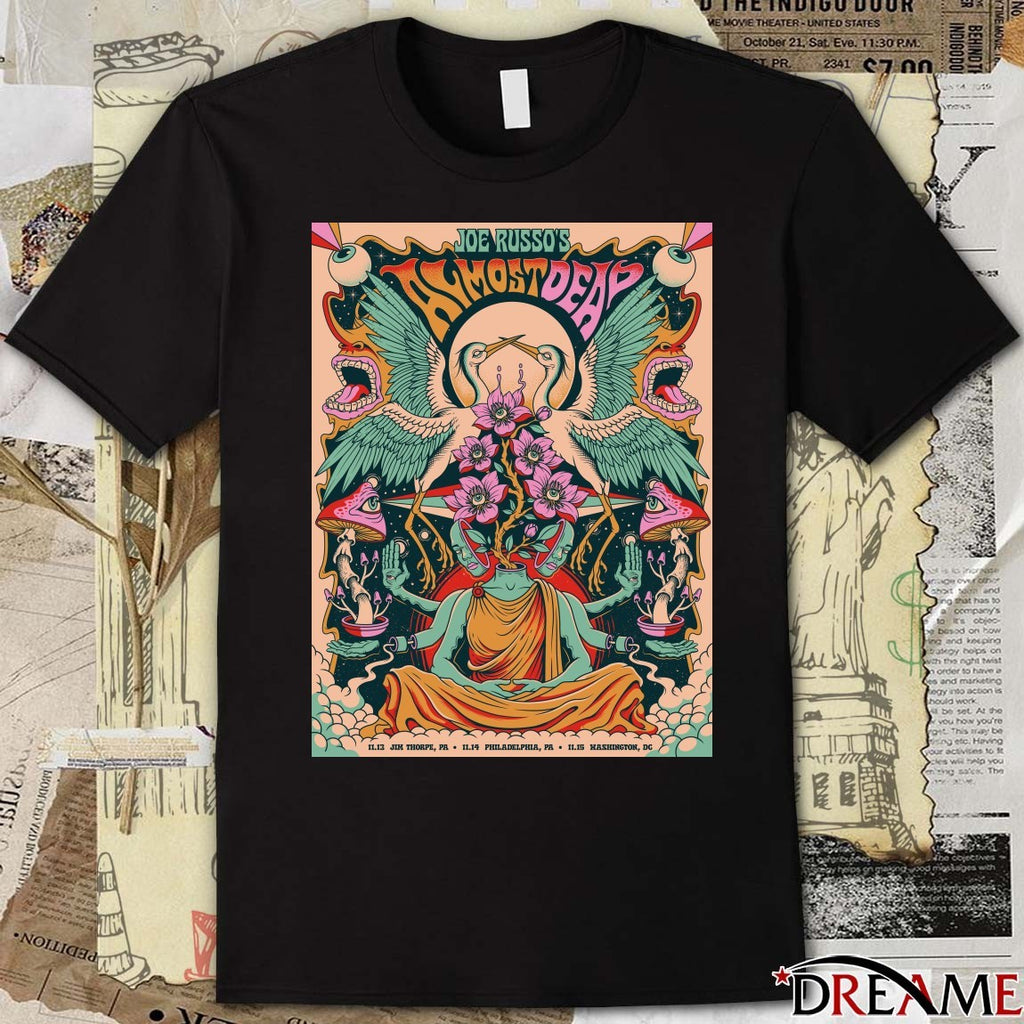 Poster Joe Russo’s Almost Dead November 14 2025 Philadelphia PA t-shirt