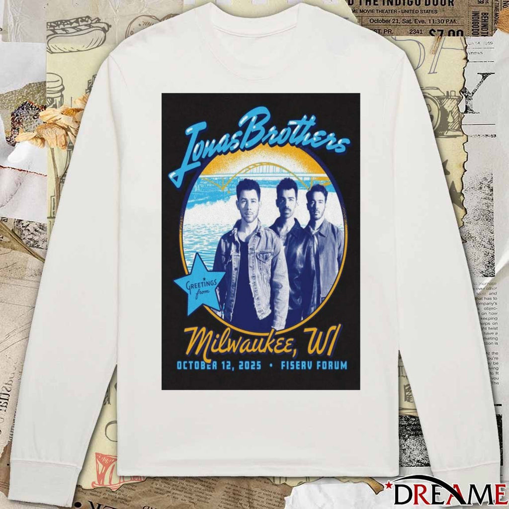 Poster Jonas Brothers October 12 2025 Fiserv Forum Milwaukee WI t-shirt