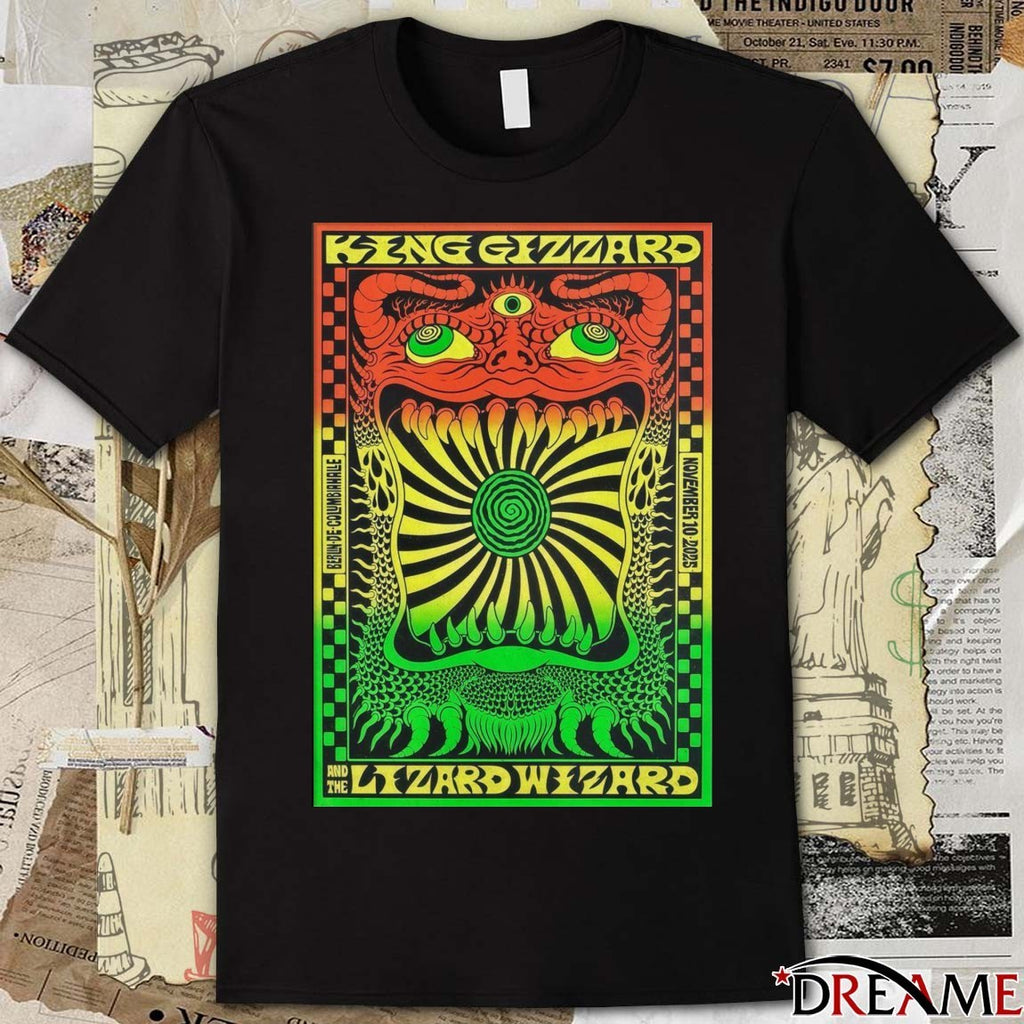 Poster King Gizzard And The Lizard Wizard Berlin Germany At Columbiahalle On November 10 2025 t-shirt