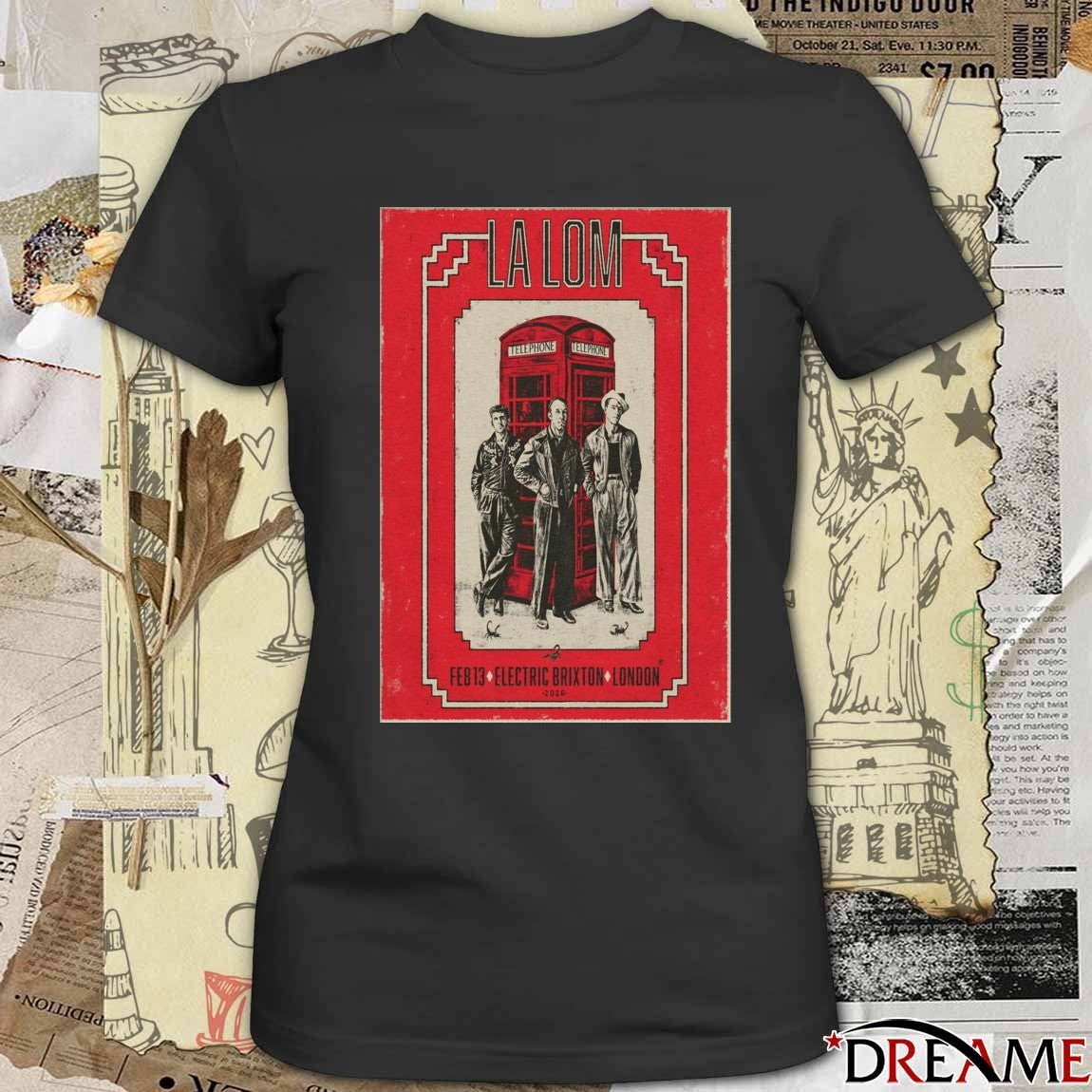 Poster La Lom February 13 2026 Electric Brixton In London UK t-shirt