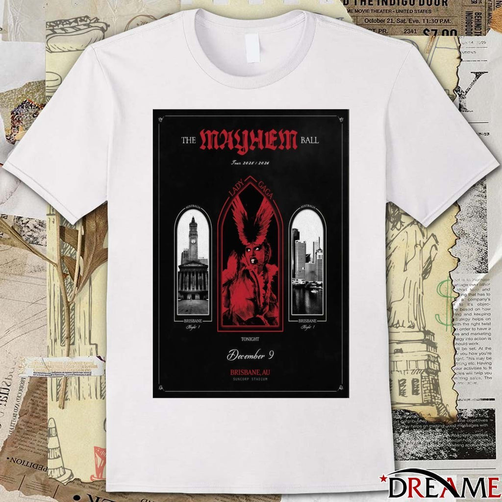 Poster Lady Gaga December 9 2025 In Brisbane AUS Suncorp Stadium t-shirt