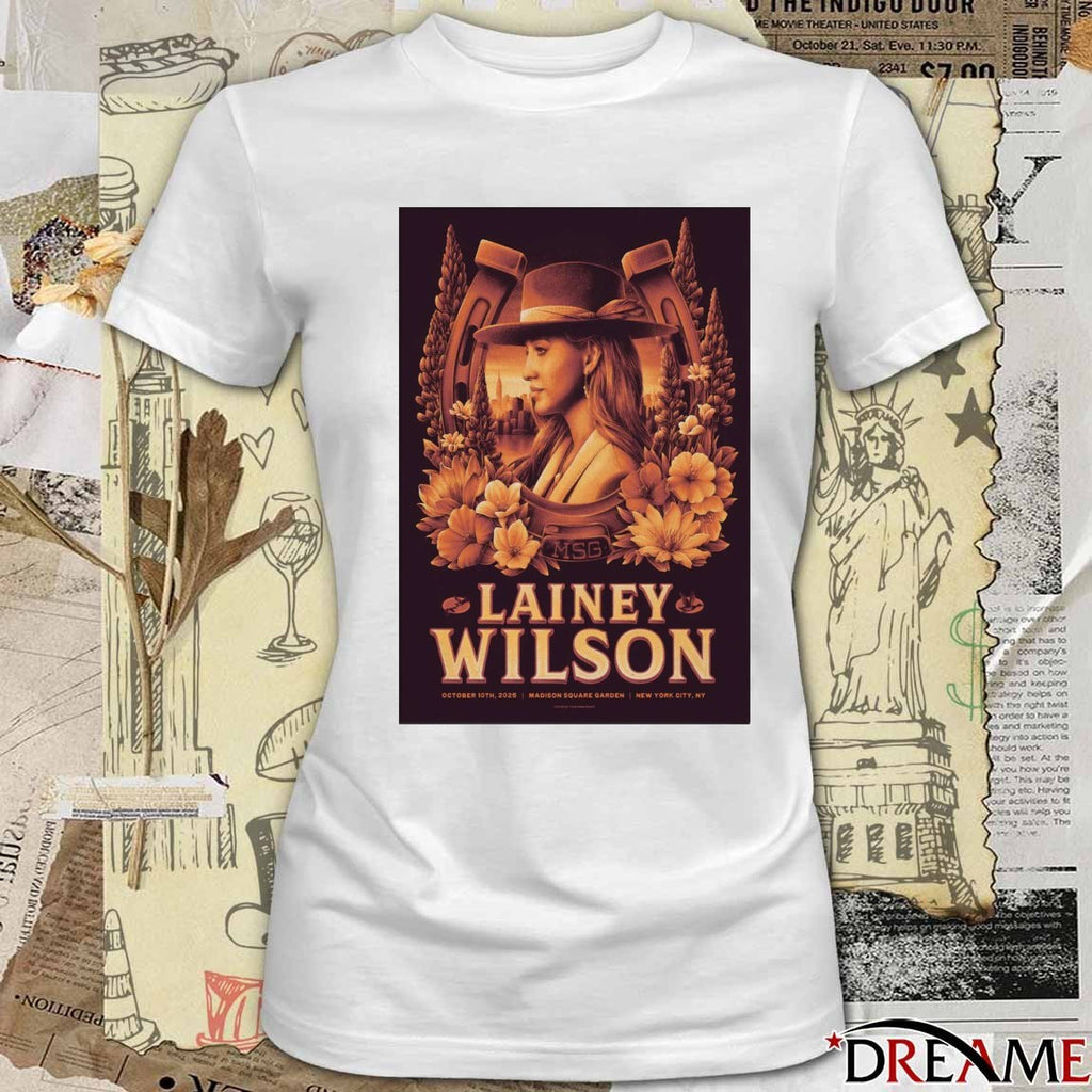 Poster Lainey Wilson October 10 2025 Madison Square Garden In NYC t-shirt