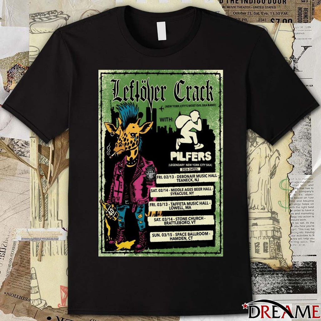 Poster Leftover Crack Northeast America 2026 February – March Tour t-shirt