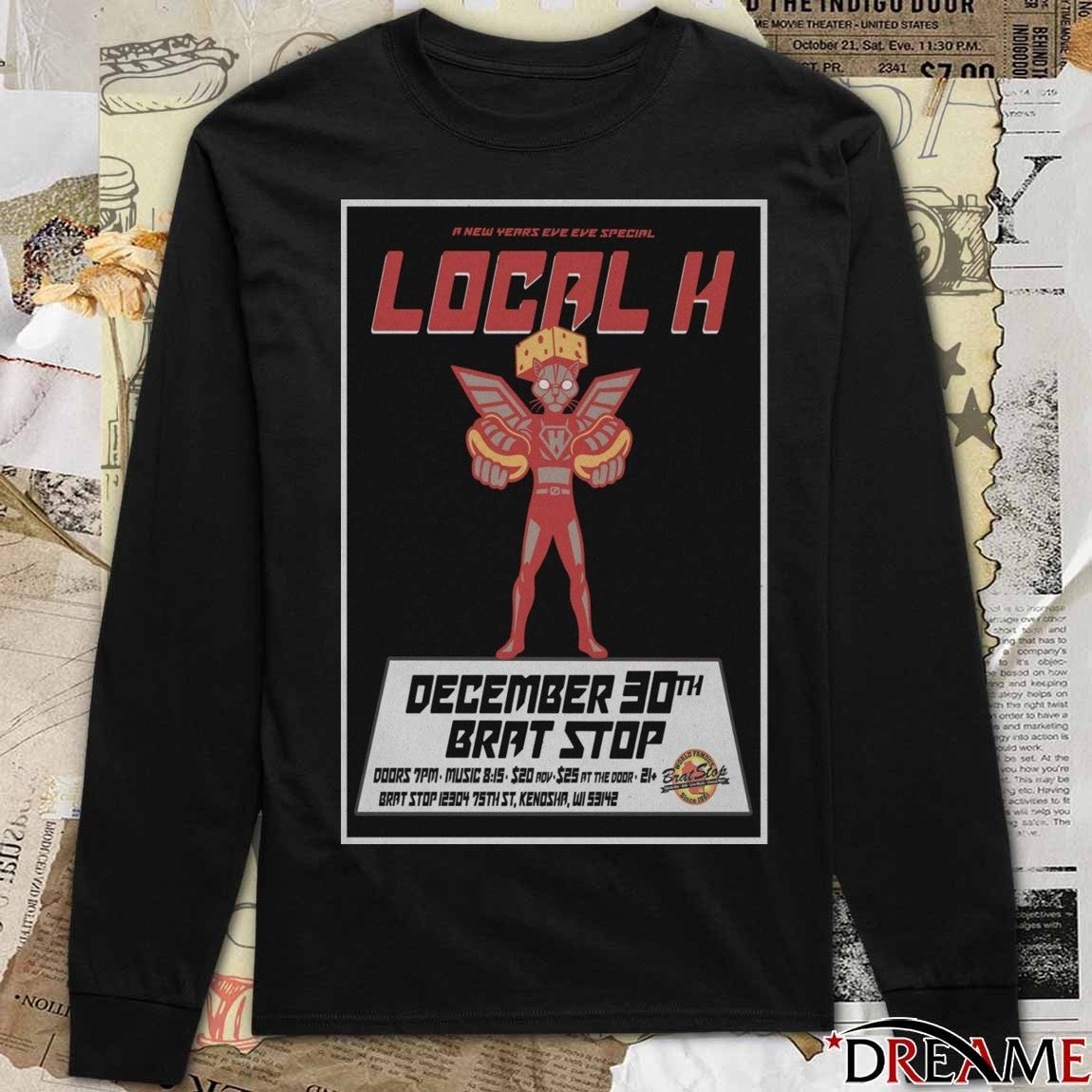 Poster Local H Show The Sunsphere December 30th 2025 t-shirt