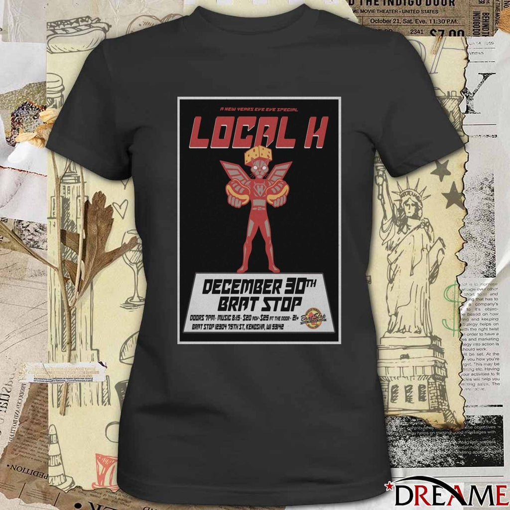 Poster Local H Show The Sunsphere December 30th 2025 t-shirt