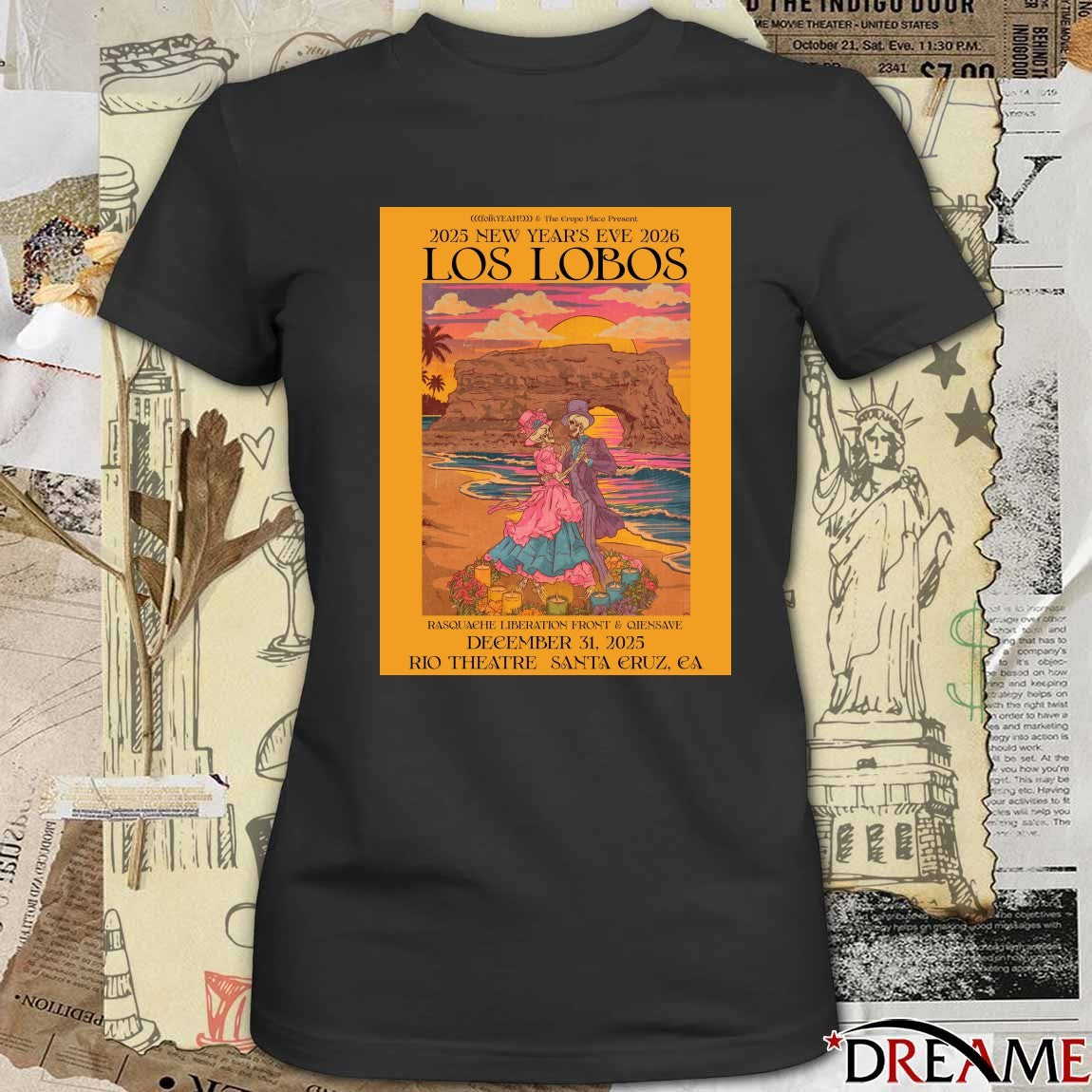 Poster Los Lobos December 31 2025 Rio Theatre Santa Cruz CA NYE t-shirt