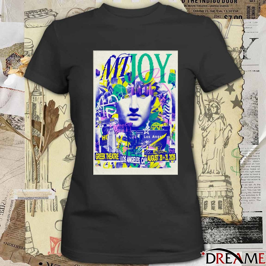 Poster MT. Joy Greek Theatre In Los Angeles CA On August 20-21 2026 t-shirt
