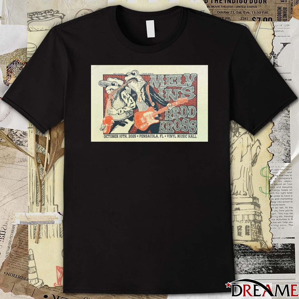 Poster Melvins And Redd Kross October 10th 2025 Pensacola FL Vinyl Music Hall Shows t-shirt