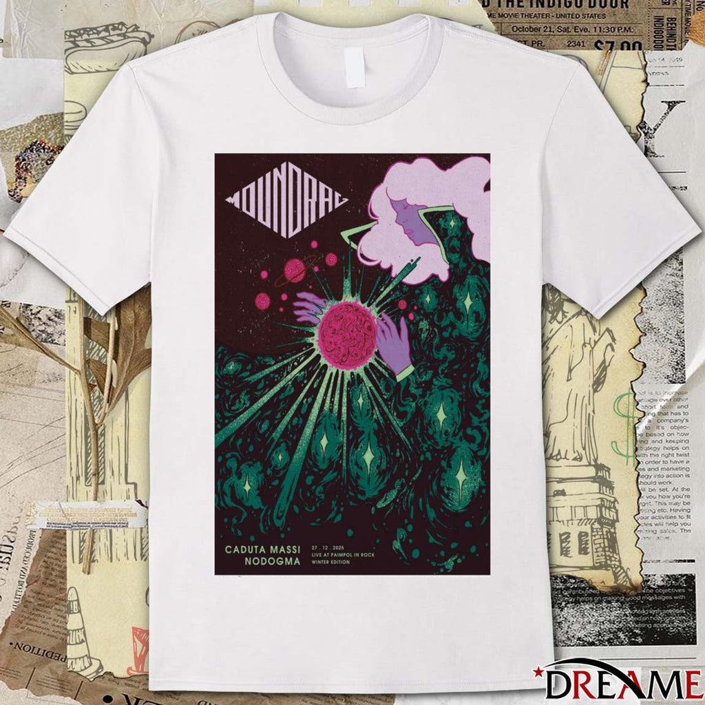 Poster Moundrag December 27 2025 Caduta Massi Nodogma Live At Paimpol In Rock t-shirt