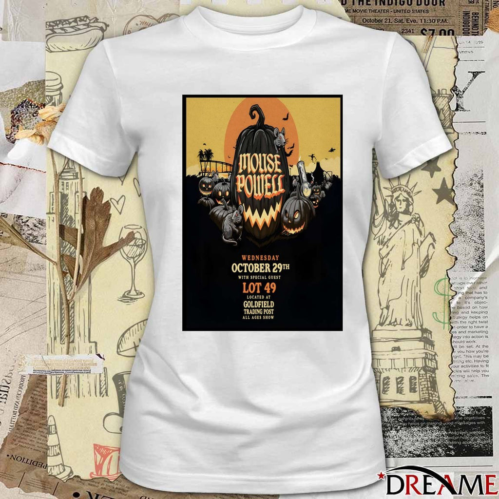 Poster Mouse Powell October 29 2025 Sacramento Tour At Goldfield Trading Post t–shirt