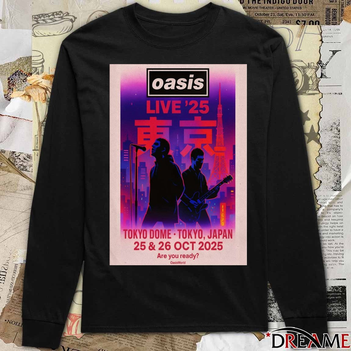 Poster Oasis Live ’25 Concert In Tokyo On October 25-26 2025 At The Tokyo Dome t-shirt