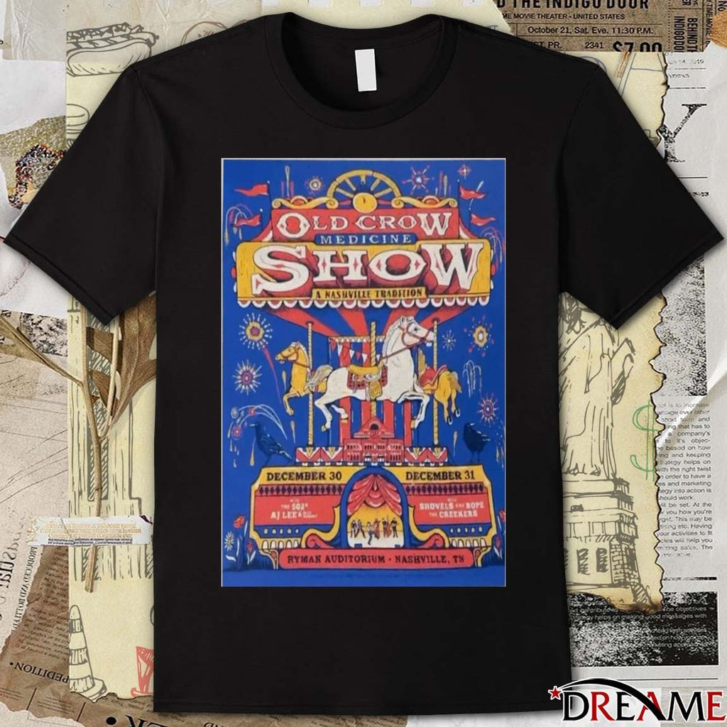 Poster Old Crow Medicine Ryman Auditorium Nashville TN December 30 2025 t-shirt