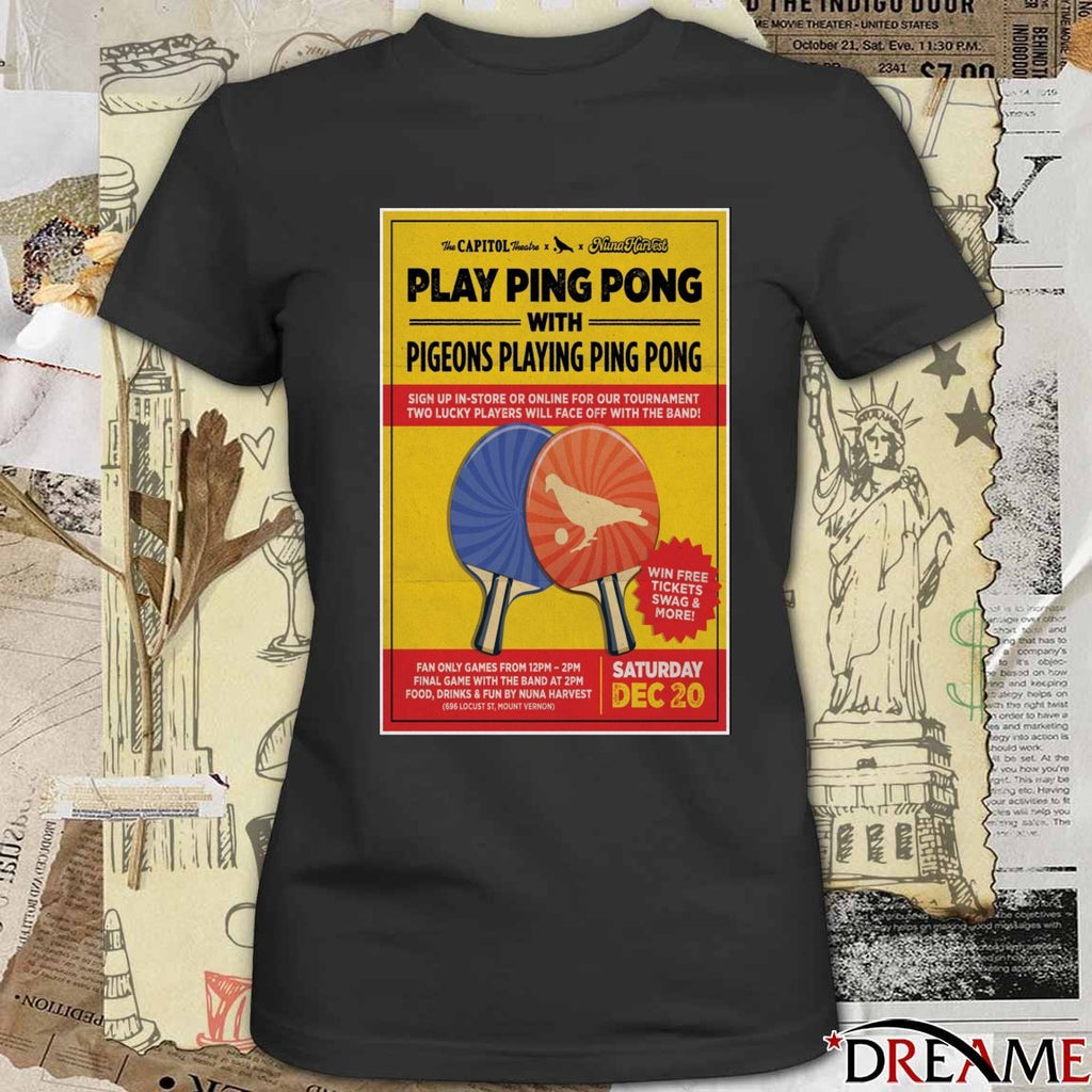 Poster Pigeons Playing Ping Pong December 20 2025 The Capitol Theatre Port Chester, NY t-shirt