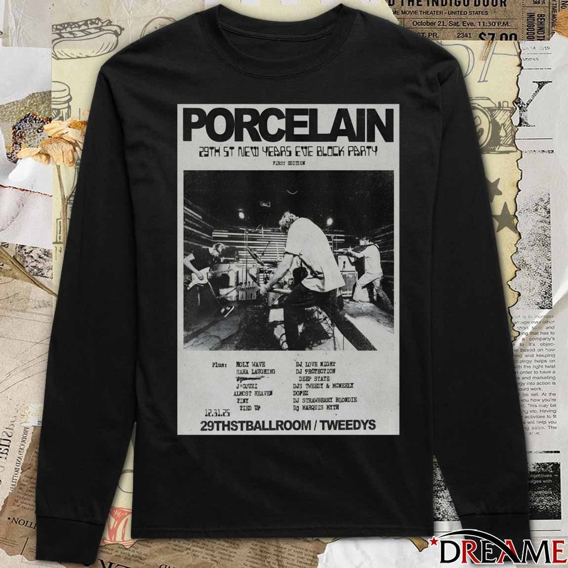 Poster Porcelain NYE In Austin TX On December 31 2025 t-shirt