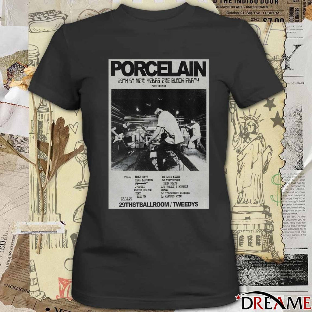 Poster Porcelain NYE In Austin TX On December 31 2025 t-shirt