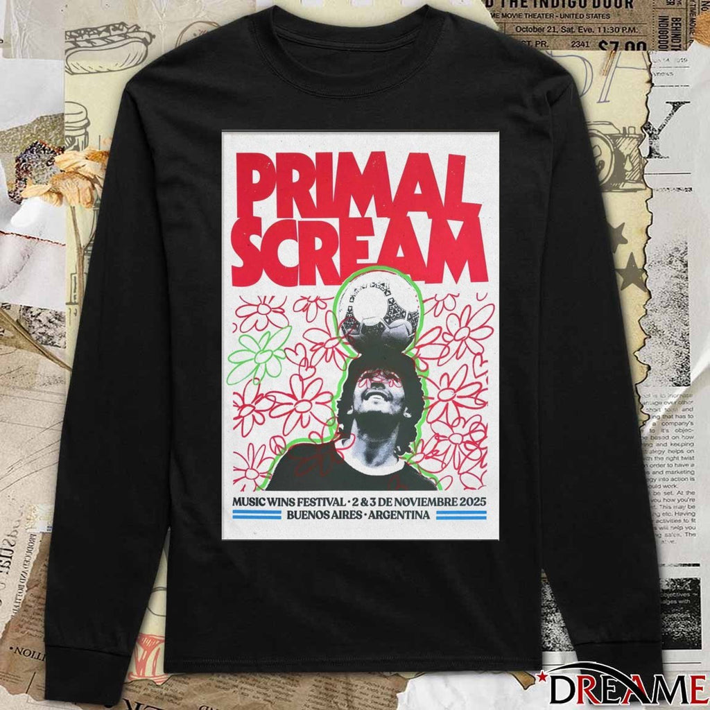 Poster Primal Scream November 2-3 2025 Music Wins Festival Buenos Aires Argentina t-shirt