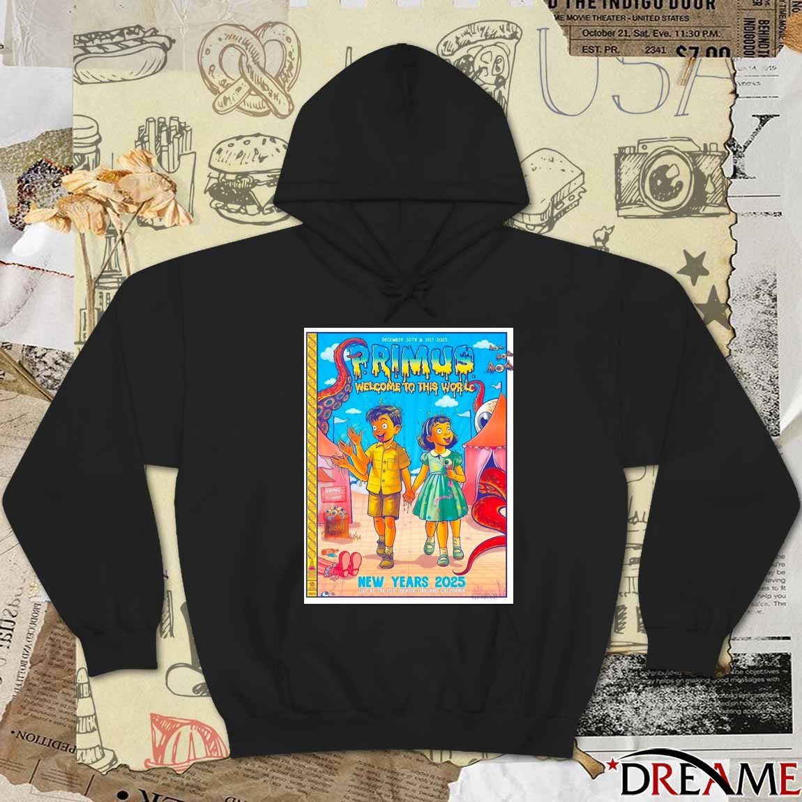 Poster Primus Welcome To This World New Years 2025 Oakland California Fox Theater December 30 – 31 2025 t-shirt