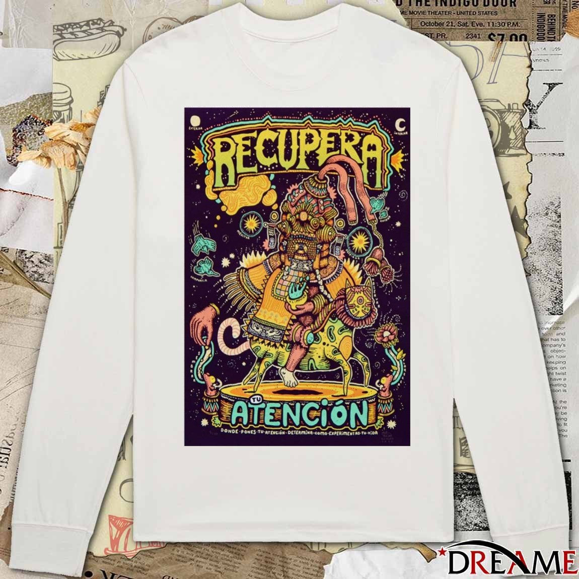 Poster Recupera Atencion Donde Pones Tu 2026 t-shirt