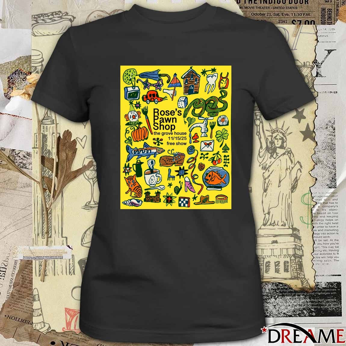 Poster Rose’s Pawn The Grove House In Mariposa CA November 15 2025 t-shirt