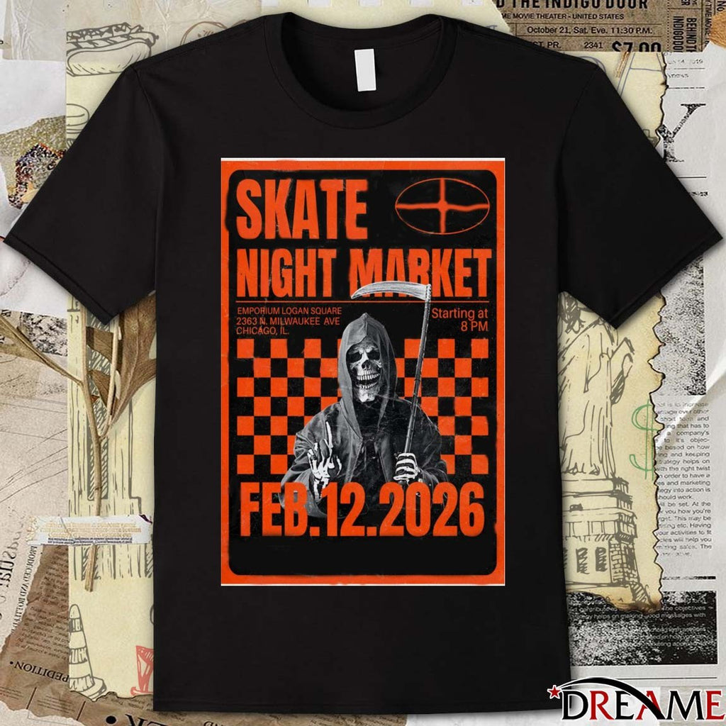Poster Skate Night Market Emporium Logan Square February 12 2026 t-shirt